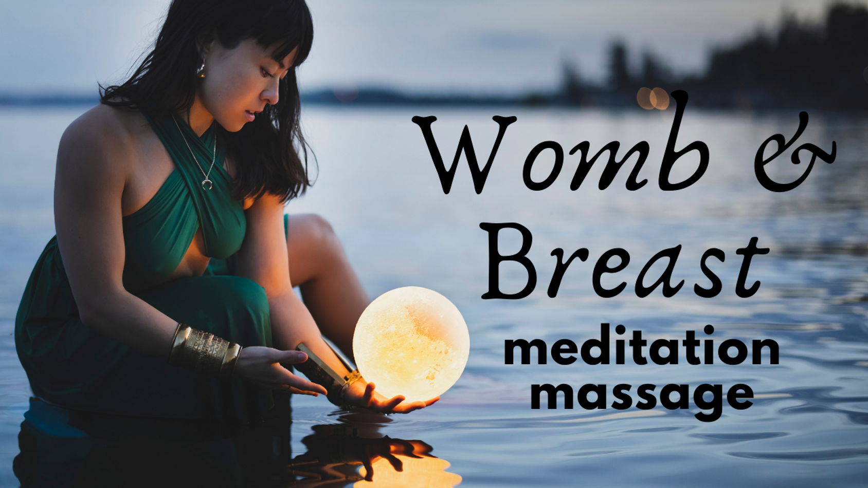 Womb and Breast Meditation Massage